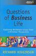 Questions of Business Life by Richard Higginson
