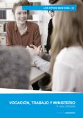Vocación, trabajo y ministerio